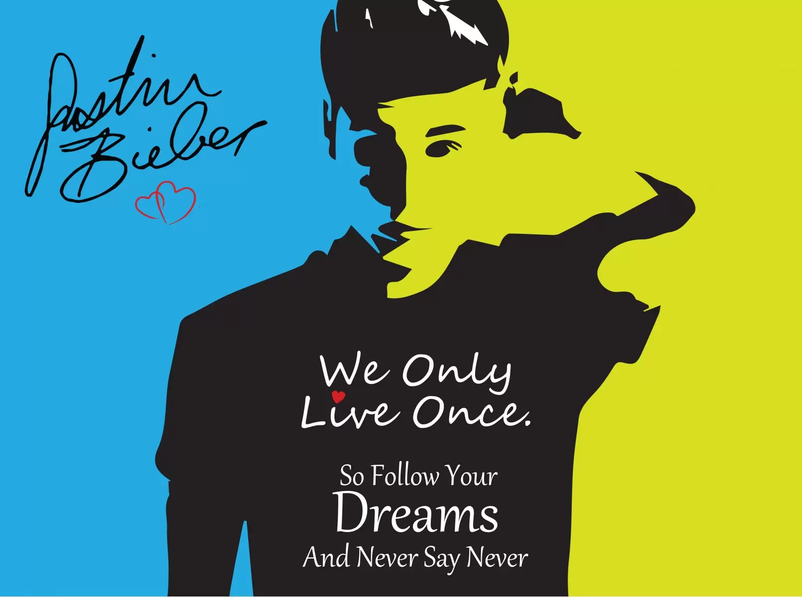 Justin Bieber Quotes - מסגרת עיצובים - תמונות לחדר שינה נוער טיפוגרפיה דקורטיבית  - מק''ט: 240831