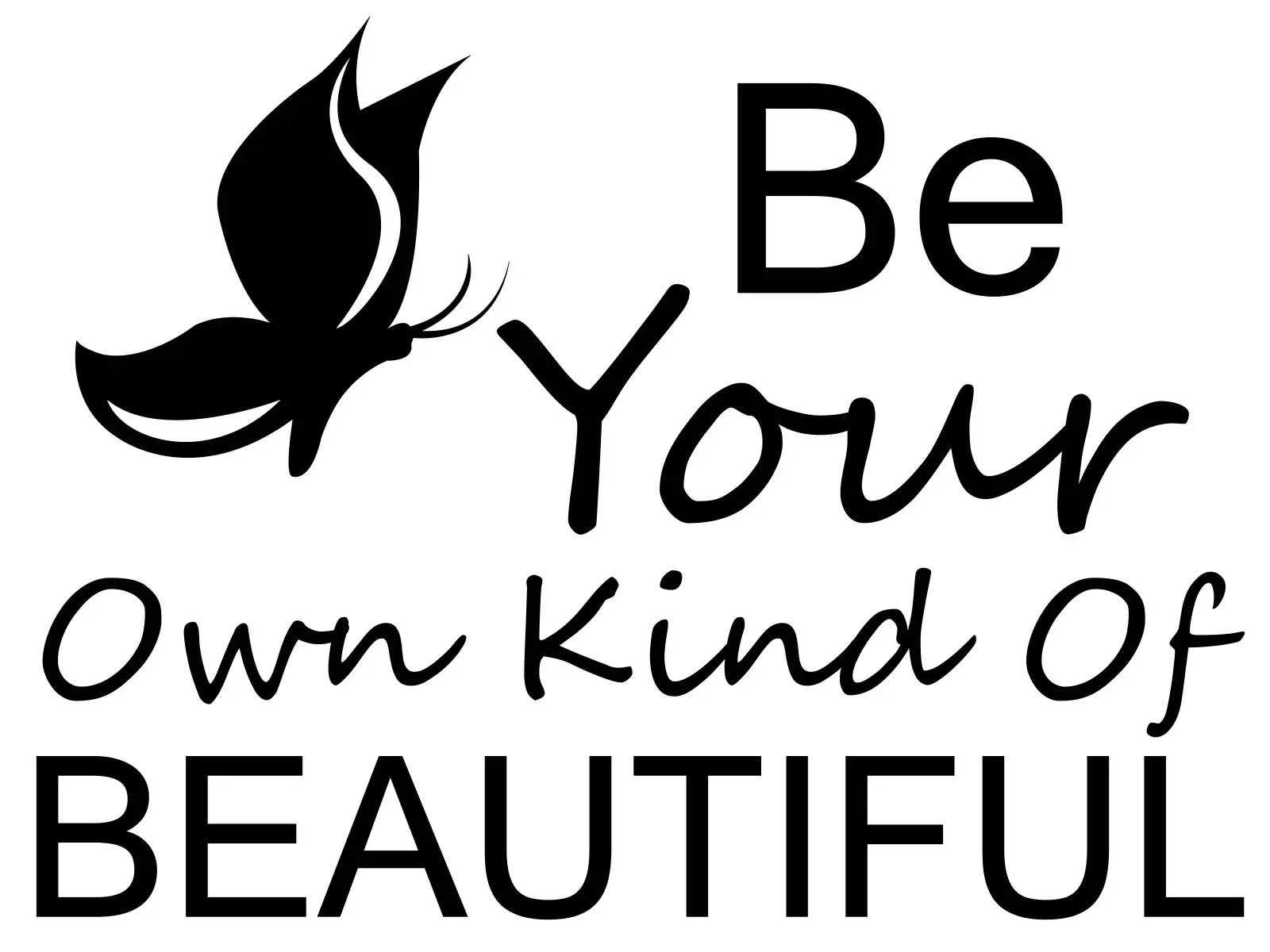 Be your own kind - מסגרת עיצובים - מדבקות קיר משפטי השראה טיפוגרפיה דקורטיבית  - מק''ט: 240967