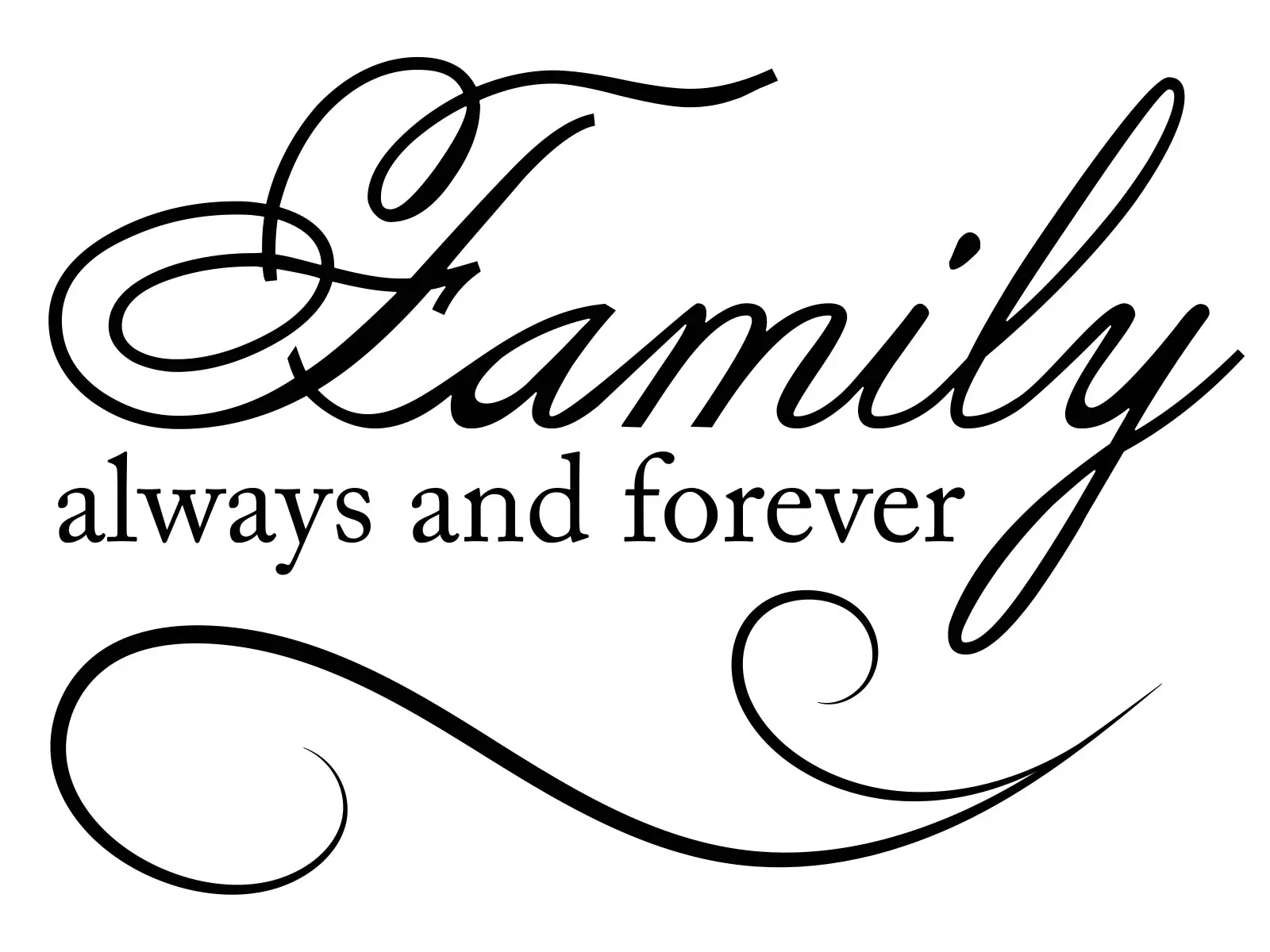 Famiily always & forever - מסגרת עיצובים - מדבקות קיר משפטי השראה טיפוגרפיה דקורטיבית  - מק''ט: 241020