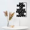 Do More of What Makes you Happy - תמונה 1