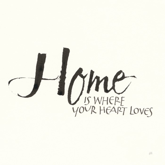 בית הוא היכן שלבך אוהב