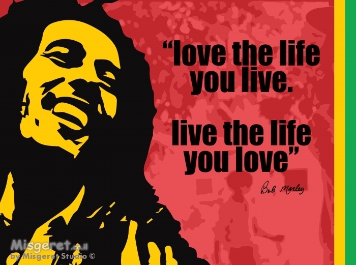 Bob Marley Quote
