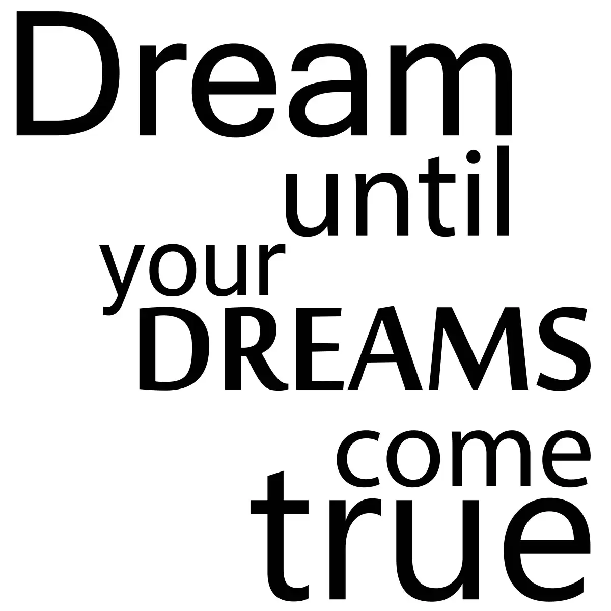 Dream until true - מסגרת עיצובים - תמונות לחדר שינה מינימליסטי טיפוגרפיה דקורטיבית  - מק''ט: 240972