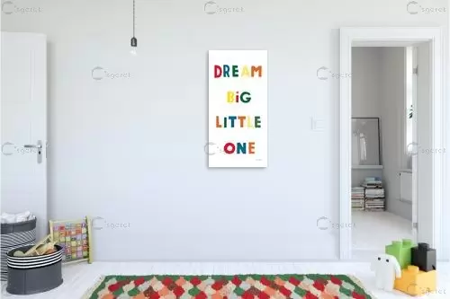 תחלום בגדול קטנצ'יק - Ann Kelle - תמונות לחדרי תינוקות חדרי ילדים  - מק''ט: 385785