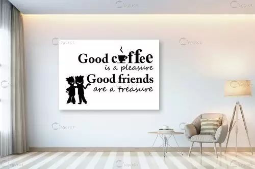 Good coffee - מסגרת עיצובים - מטבח לאוהבי קפה טיפוגרפיה דקורטיבית  - מק''ט: 241107