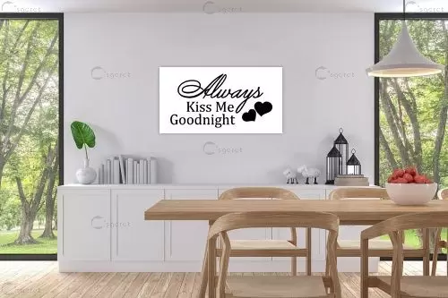 Always Kiss Me - מסגרת עיצובים - מדבקות קיר משפטי השראה טיפוגרפיה דקורטיבית  - מק''ט: 240956