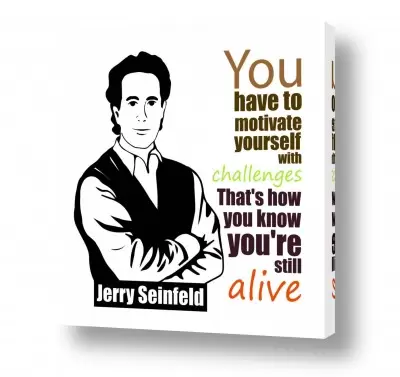 מסגרת ראשי נחישות | Jerry Seinfeld quote